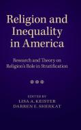 Religion and Inequality in America edito da Cambridge University Press