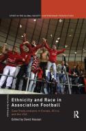 Ethnicity and Race in Association Football edito da Taylor & Francis Ltd