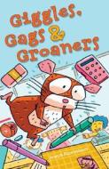 Giggles, Gags & Groaners di Joseph Rosenbloom edito da Sterling