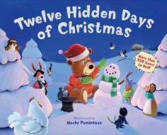Twelve Hidden Days Of Christmas edito da Sterling Juvenile