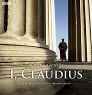 I, Claudius di Robert Graves edito da Bbc Audio, A Division Of Random House