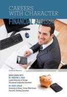 Financial Advisor di Sherry Bonnice edito da Mason Crest Publishers