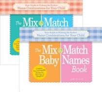 The Mix-and-match Baby Names Book di June Rifkin edito da Adams Media Corporation