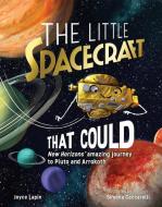 The Little Spacecraft That Could di Joyce Lapin edito da Sterling Publishing Co Inc