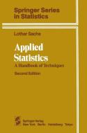 Applied Statistics di Lothar Sachs edito da Springer New York