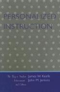 Personalized Instruction di James W. Keefe, John M. Jenkins edito da Rowman & Littlefield