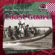 The Coast Guard di John Hamilton edito da Checkerboard Books