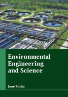 Environmental Engineering and Science edito da CALLISTO REFERENCE
