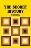 The Secret History di Procopius edito da Simon & Brown