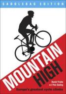 Mountain High di Daniel Friebe, Pete Goding edito da Quercus Publishing