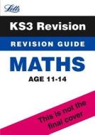 Ks3 Maths Revision Guide di Letts KS3 edito da Letts Educational