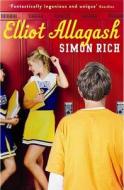 Elliot Allagash di Simon Rich edito da Profile Books Ltd