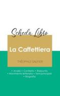 Scheda libro La Caffettiera di Théophile Gautier (analisi letteraria di riferimento e riassunto completo) di Théophile Gautier edito da Paideia Educazione