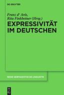 Expressivität im Deutschen edito da Gruyter, Walter de GmbH