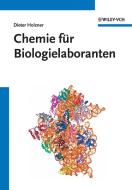 Chemie für Biologielaboranten di Dieter Holzner edito da Wiley VCH Verlag GmbH