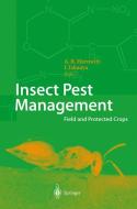 Insect Pest Management di A. Rami Horowitz edito da Springer Berlin Heidelberg