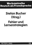 Fehler und Lernerstrategien edito da Lang, Peter GmbH