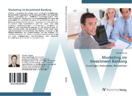 Marketing im  Investment Banking di Torsten Sauter edito da AV Akademikerverlag