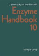 Enzyme Handbook 10 edito da Springer Berlin Heidelberg