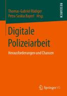Digitale Polizeiarbeit edito da Springer-Verlag GmbH