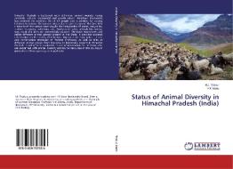 Status of Animal Diversity in Himachal Pradesh (India) di M. L Thakur, V. K Mattu edito da LAP Lambert Academic Publishing