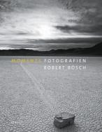 Moments di Robert Bosch edito da Benteli Verlag