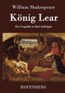 König Lear di William Shakespeare edito da Hofenberg