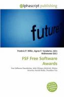 Fsf Free Software Awards edito da Vdm Publishing House