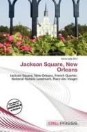 Jackson Square, New Orleans edito da Cred Press