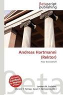 Andreas Hartmanni (Rektor) edito da Betascript Publishing