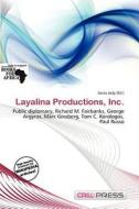 Layalina Productions, Inc. edito da Cred Press
