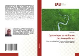 Dynamique et résilience des écosystémes di Arona Sow edito da Éditions universitaires européennes