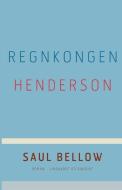 Regnkongen Henderson di Bellow Saul Bellow edito da Lindhardt Og Ringhof