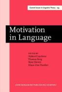 Motivation In Language edito da John Benjamins Publishing Co