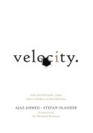 Velocity di Ajaz Ahmed, Stefan Olander edito da Ebury Publishing