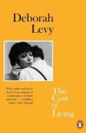 The Cost of Living di Deborah Levy edito da Penguin Books Ltd (UK)