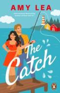 The Catch di Amy Lea edito da Penguin Books Ltd