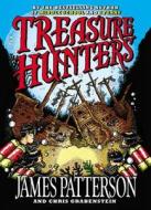 Treasure Hunters di James Patterson, Chris Grabenstein edito da JIMMY PATTERSON