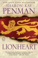 Lionheart di Sharon Kay Penman edito da BALLANTINE BOOKS