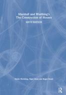 Marshall And Worthing's The Construction Of Houses di Duncan Marshall, Derek Worthing, Nigel Dann, Roger Heath edito da Taylor & Francis Ltd