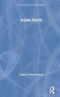 Adam Smith di Samuel Fleischacker edito da Taylor & Francis Ltd