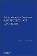 Revolutions of Geometry di O& edito da Wiley-Blackwell