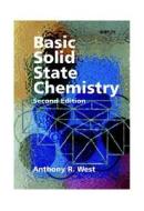 Basic Solid State Chemistry di Anthony R. West, Cameron West edito da John Wiley And Sons Ltd