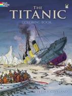 The Titanic Coloring Book di Peter F. Copeland edito da DOVER PUBN INC