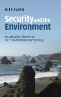 Security and the Environment di Rita Floyd edito da Cambridge University Press
