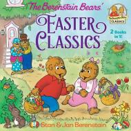 The Berenstain Bears Easter Classics di Stan Berenstain edito da Pisces Books
