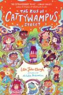 The Kids Of Cattywampus Street di Lisa Jahn-Clough, Natalie Andrewson edito da Random House USA Inc