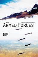 The Armed Forces edito da Greenhaven Press