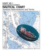 Chart No. 1: Symbols, Abbreviations, and Terms di Nima and Noaa, Noaa, Nima edito da Paradise Cay Publications