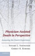 Physician-Assisted Death in Perspective edito da Cambridge University Press